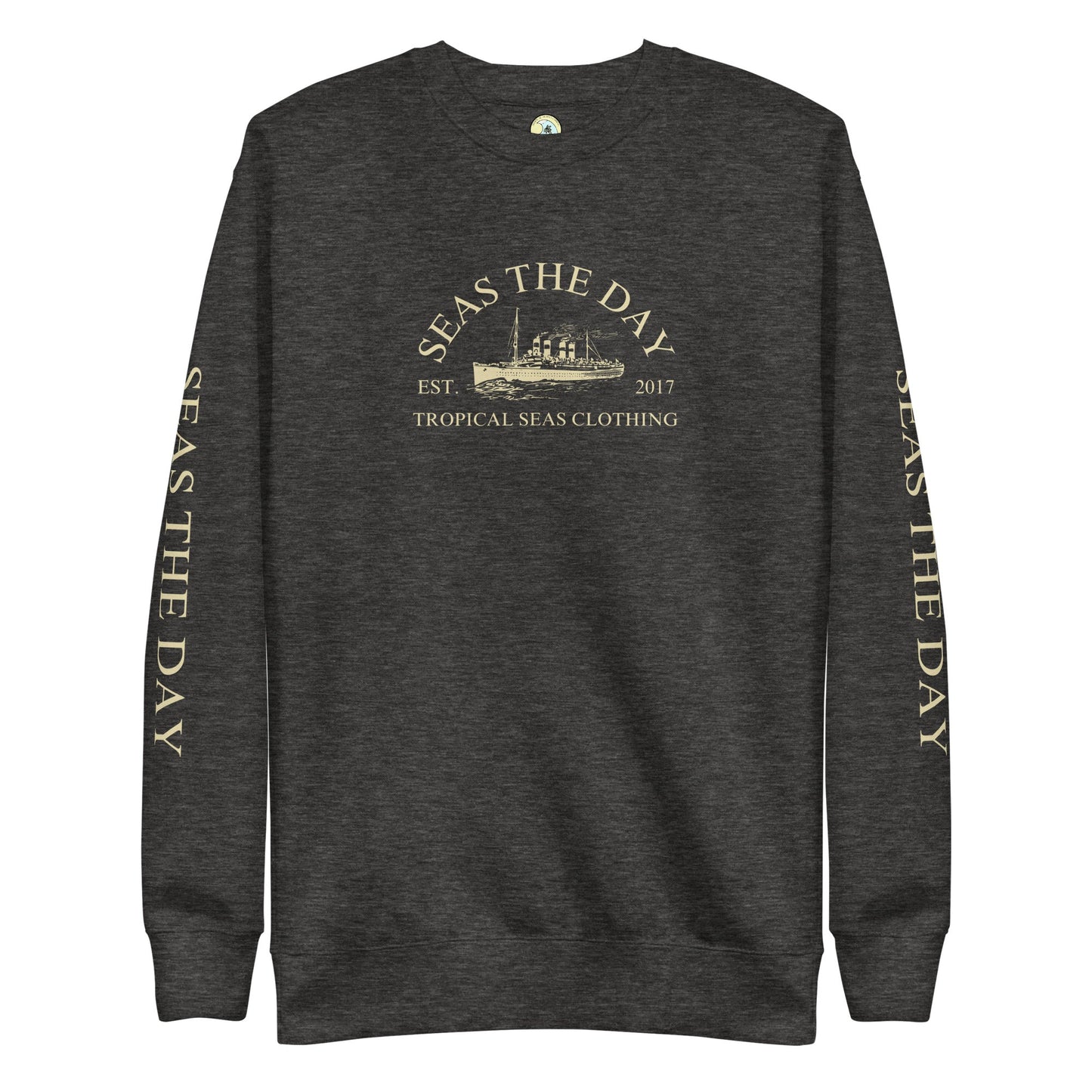 Seas The Day shirt Sweatshirt